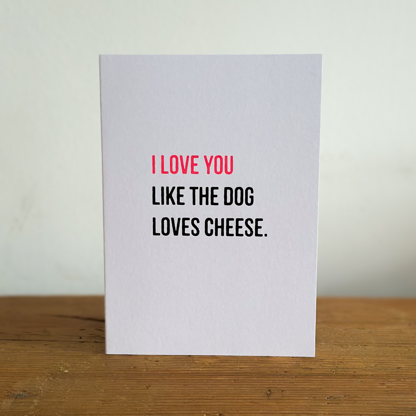 Cheese Dog Greeting Card